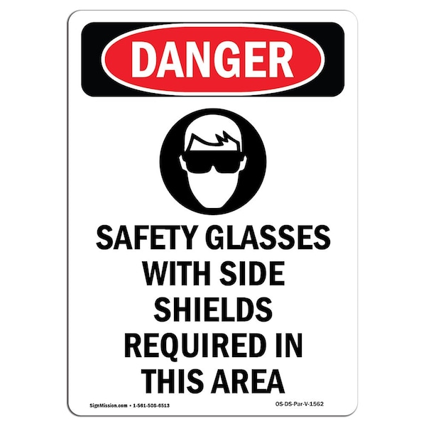 Signmission OSHA Danger Sign, Safety Glasses W/, 10in X 7in Rigid Plastic, 7" W, 10" H, Portrait OS-DS-P-710-V-1562 - main